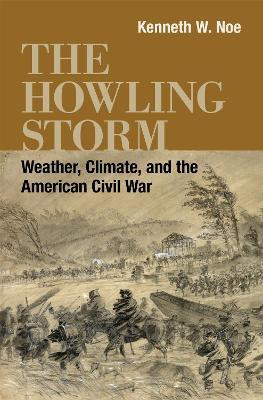 The Howling Storm(English, Paperback, Noe Kenneth W.)