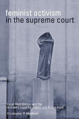 Feminist Activism in the Supreme Court(English, Electronic book text, Manfredi Christopher P.)
