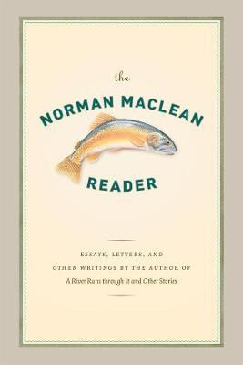 The Norman Maclean Reader(English, Paperback, Maclean Norman)
