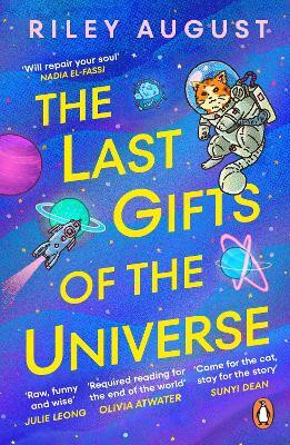The Last Gifts of the Universe(English, Paperback, August Riley)