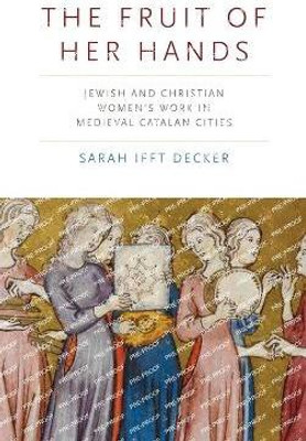 The Fruit of Her Hands(English, Hardcover, Ifft Decker Sarah)