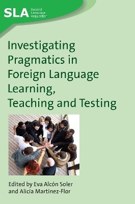 Investigating Pragmatics in Foreign Language Learning, Teaching and Testing(English, Electronic book text, unknown)