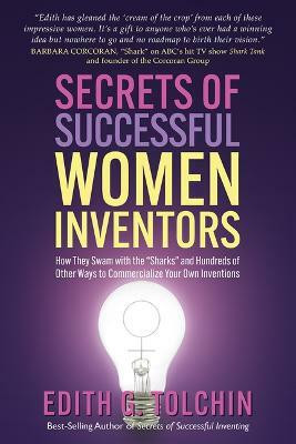 Secrets of Successful Women Inventors(English, Paperback, Tolchin Edith G.)