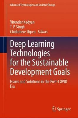 Deep Learning Technologies for the Sustainable Development Goals(English, Hardcover, unknown)
