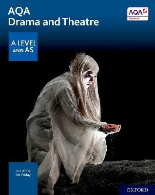 AQA Drama and Theatre: A Level and AS(English, Paperback, Fielder Su)