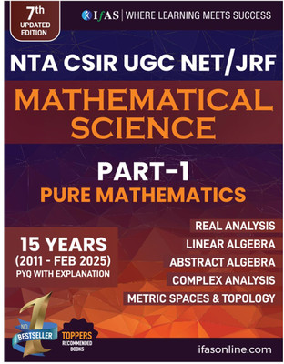 CSIR NET Mathematics PYQ Book | Mathematical Science Previous Year Questions Papers  - 2025 (2011-2025 FEB) Previous Year Questions Questions With Detailed Solutions Part-1 Pure Mathematics | Useful for NTA CSIR UGC NET, GATE, SET & NBHM(Paperback, IFAS Publications)