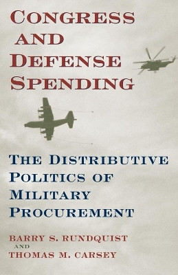 Congress and Defense Spending(English, Paperback, Rundquist Barry S.)