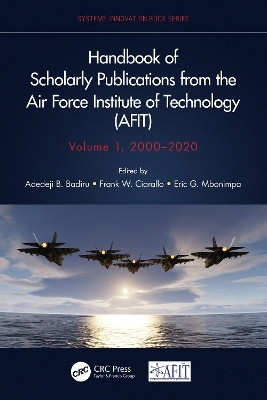 Handbook of Scholarly Publications from the Air Force Institute of Technology (AFIT), Volume 1, 2000-2020(English, Paperback, unknown)