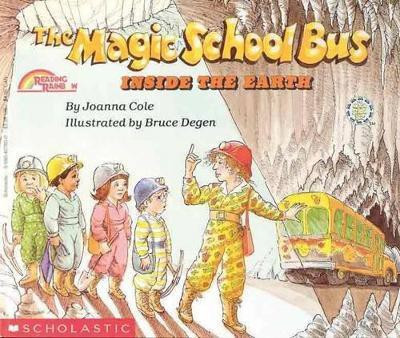 The Magic School Bus inside the Earth(English, Paperback, Cole Joanna)