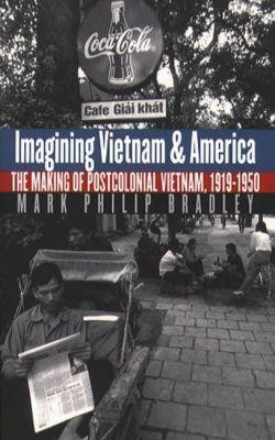 Imagining Vietnam and America(English, Paperback, Bradley Mark Philip)