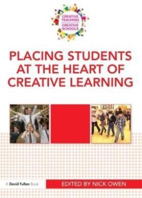 Placing Students at the Heart of Creative Learning(English, Paperback, unknown)