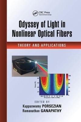 Odyssey of Light in Nonlinear Optical Fibers(English, Paperback, unknown)