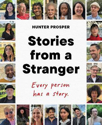 Stories From a Stranger(English, Hardcover, Prosper Hunter)