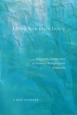 Living with Brain Injury(English, Electronic book text, Stewart J. Eric)