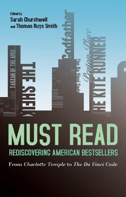 Must Read: Rediscovering American Bestsellers(English, Hardcover, unknown)