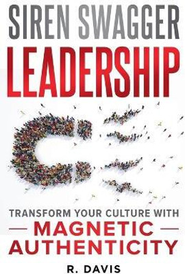 Siren Swagger Leadership(English, Paperback, Davis R)