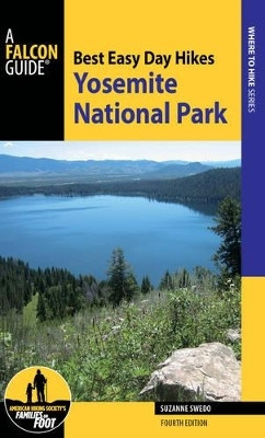 Best Easy Day Hikes Yosemite National Park(English, Electronic book text, Swedo Suzanne)