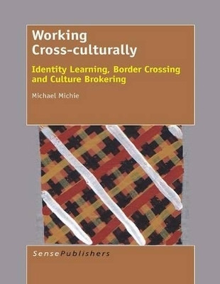 Working Cross-culturally(English, Electronic book text, Michie Michael)