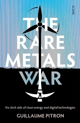 The Rare Metals War(English, Paperback, Pitron Guillaume)