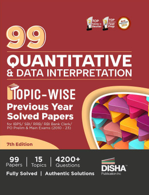 99 Quantitative Aptitude & Data Interpretation Topic-Wise Previous Year Solved Papers for Ibps/ Sbi/ Rrb/ Rbi Bank Clerk/ Po Prelim & Main Exams (2010 - 2023) Quant & Di Pyqs for All Bank Exams(English, Paperback, unknown) 99 Quantitative Aptitude & Data Interpretation Topic-Wise Previous Year Solved Papers for Ibps/ Sbi/ Rrb/ Rbi Bank Clerk/ Po Prelim & Main Exams (2010 - 2023) Quant & Di Pyqs for All Bank Exams(English, Paperback, unknown)