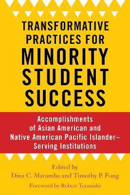 Transformative Practices for Minority Student Success(English, Paperback, unknown)