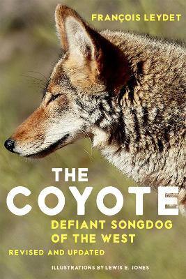 The Coyote(English, Paperback, Leydet Francois)