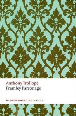 Framley Parsonage(English, Paperback, Trollope Anthony)