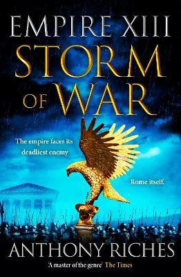 Storm of War: Empire XIII(English, Hardcover, Riches Anthony)
