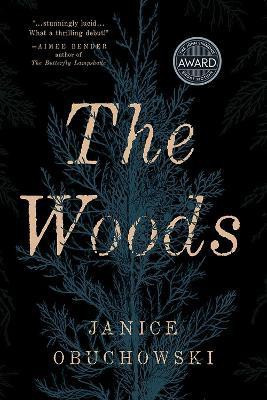 The Woods(English, Paperback, Obuchowski Janice)