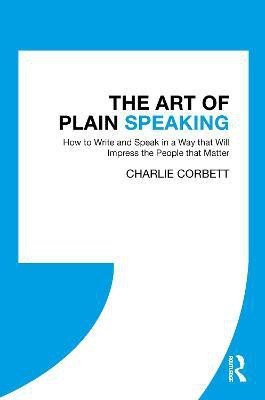 The Art of Plain Speaking(English, Paperback, Corbett Charlie)