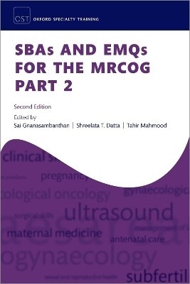 SBAs and EMQs for the MRCOG Part 2(English, Paperback, Gnanasambanthan Sai Dr)