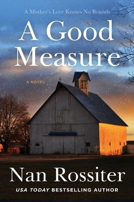 A Good Measure(English, Paperback, Rossiter Nan)