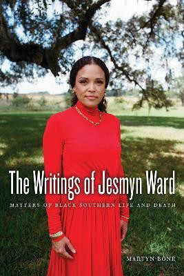 The Writings of Jesmyn Ward(English, Paperback, Bone Martyn)