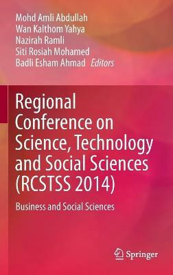 Regional Conference on Science, Technology and Social Sciences (RCSTSS 2014)(English, Hardcover, unknown)