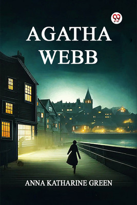 Agatha Webb (Edition1)(English, Paperback, Green Anna Katharine)