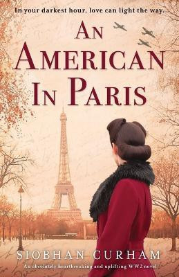 An American in Paris(English, Paperback, Curham Siobhan)