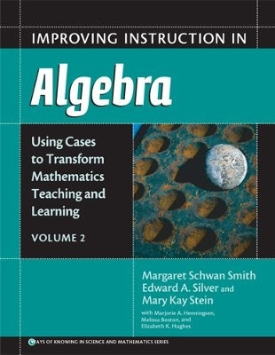 Improving Instruction in Algebra V. 2(English, Paperback, Smith Margaret Schwan)