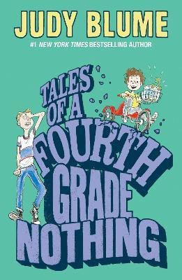 Tales of a Fourth Grade Nothing(English, Paperback, Blume Judy)