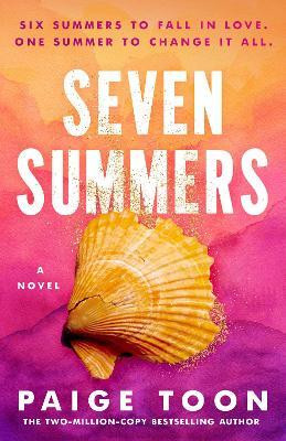 Seven Summers(English, Paperback, Toon Paige)