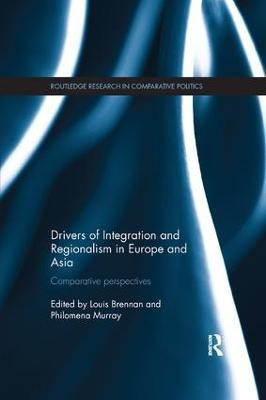 Drivers of Integration and Regionalism in Europe and Asia(English, Paperback, unknown)