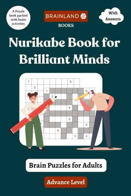 Nurikabe Book for Brilliant Minds - Brain Puzzles for Adults - Advance level(English, Paperback, Tripathi Divyanshu)