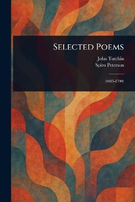 Selected Poems(English, Paperback, Tutchin John)