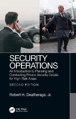 Security Operations(English, Electronic book text, Deatherage, Jr. Robert)