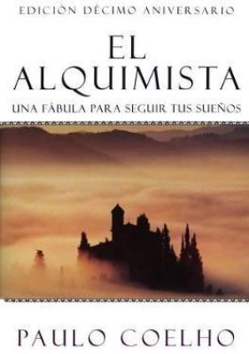 The Alchemist \ El Alquimista (Spanish edition)(Spanish, Paperback, Coelho Paulo)