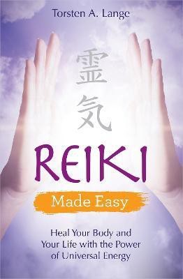 Reiki Made Easy(English, Paperback, Lange Torsten A.)