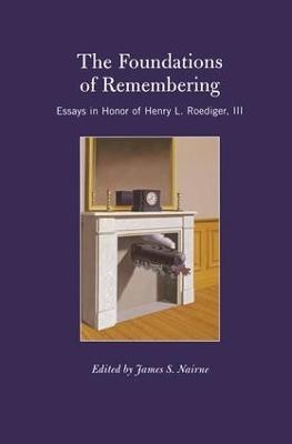 The Foundations of Remembering(English, Paperback, unknown)