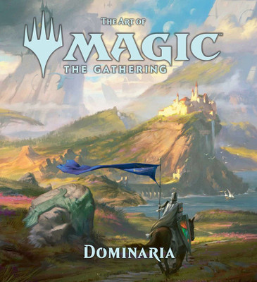 Art of Magic: The Gathering - Dominaria(English, Hardcover, Wyatt James)