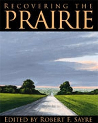 Recovering the Prairie(English, Hardcover, unknown)