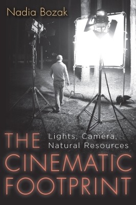 The Cinematic Footprint(English, Paperback, Bozak Nadia)