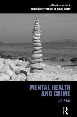 Mental Health and Crime(English, Paperback, Peay Jill)